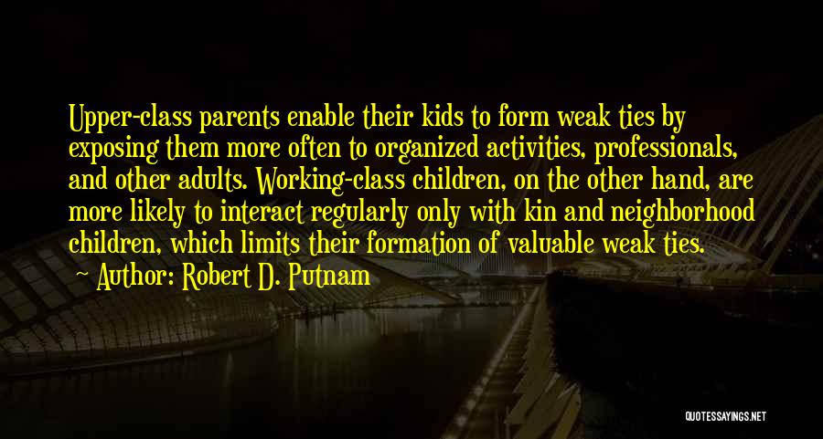 Robert D. Putnam Quotes 1639172