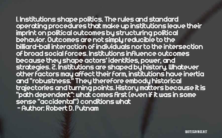 Robert D. Putnam Quotes 274961