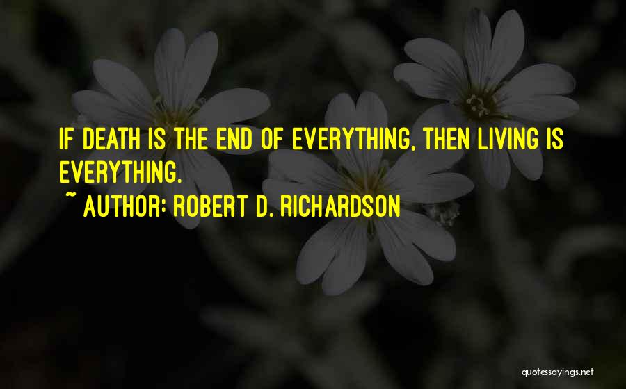 Robert D. Richardson Quotes 987191