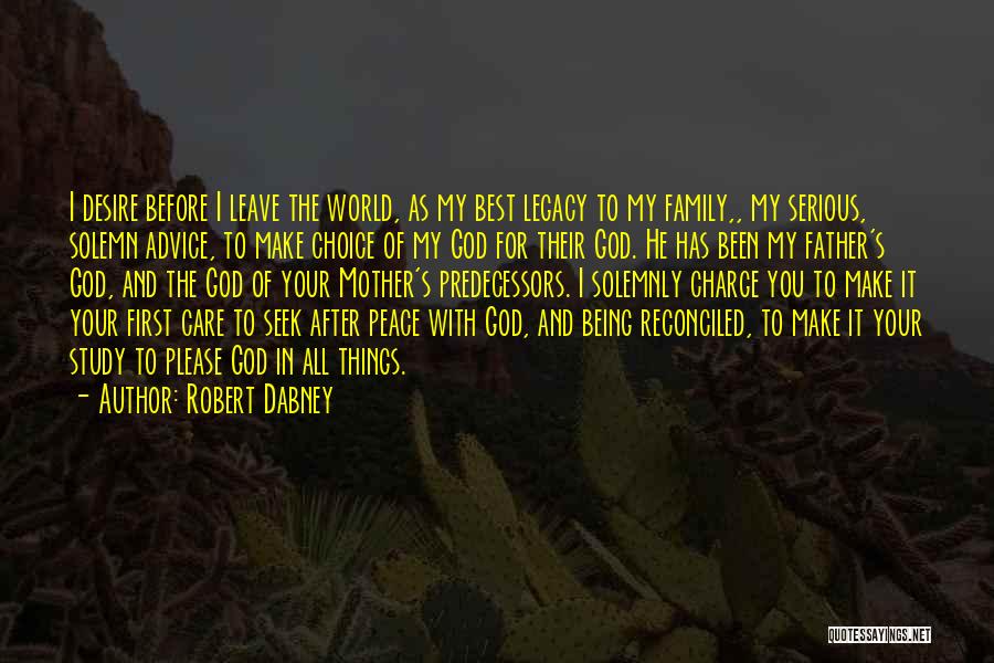 Robert Dabney Quotes 1004627