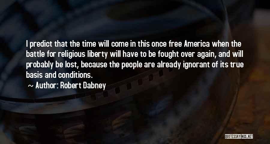 Robert Dabney Quotes 1894452