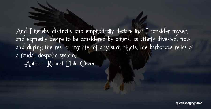 Robert Dale Owen Quotes 1061426