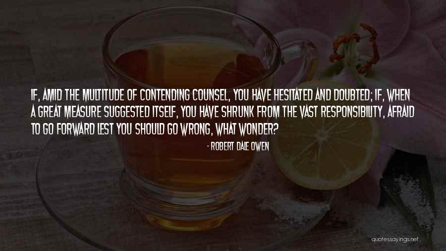 Robert Dale Owen Quotes 1798676 Robert Dale Owen Quotes 1798676