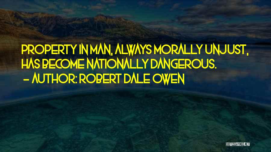 Robert Dale Owen Quotes 331703