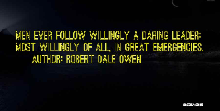Robert Dale Owen Quotes 531461