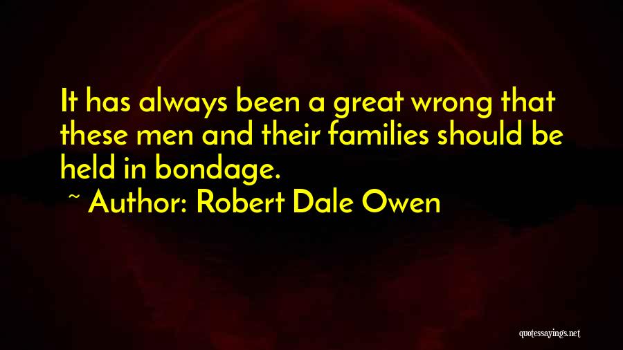 Robert Dale Owen Quotes 619545