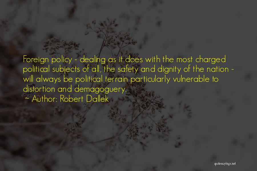 Robert Dallek Quotes 1143245