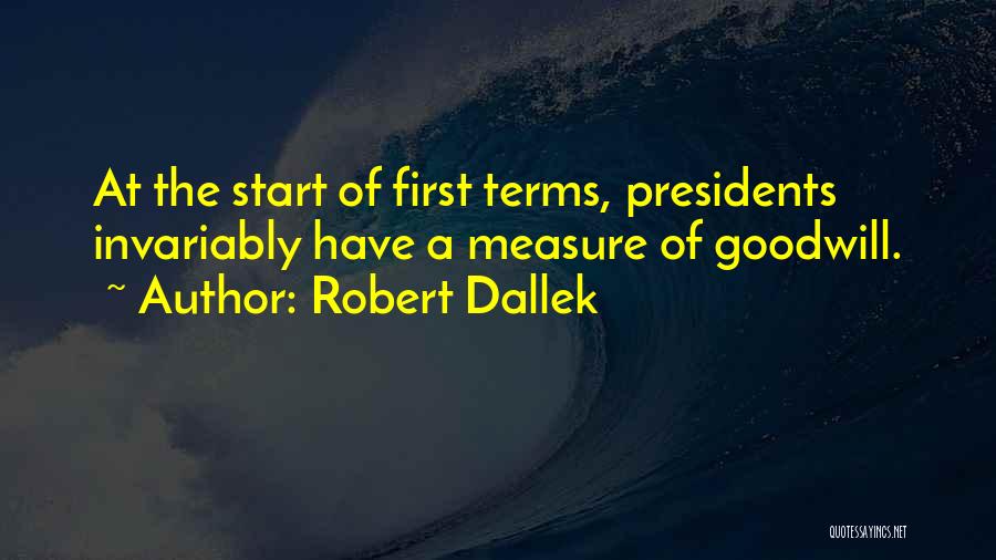 Robert Dallek Quotes 1512677