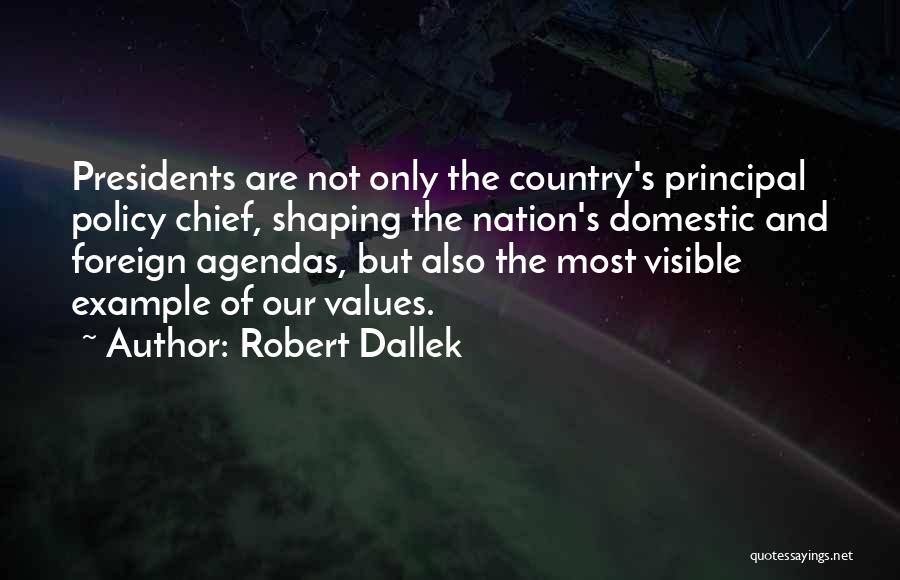 Robert Dallek Quotes 1993844