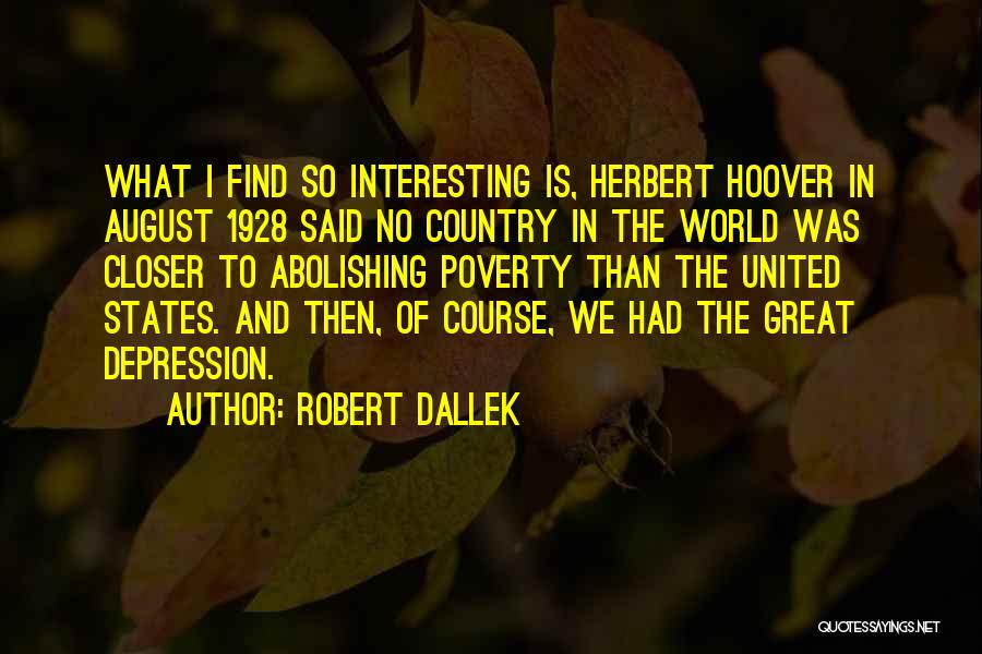 Robert Dallek Quotes 514593