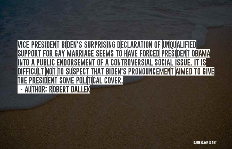 Robert Dallek Quotes 89152