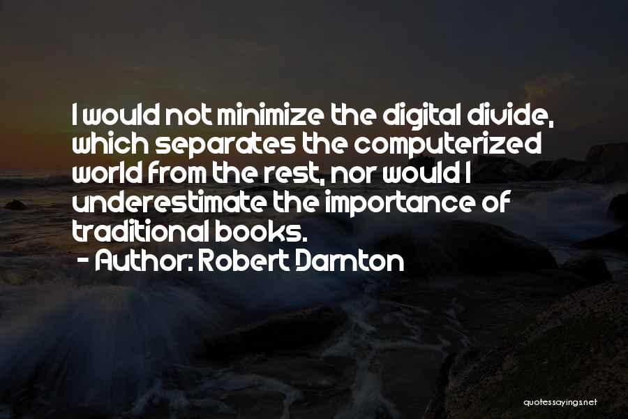 Robert Darnton Quotes 1380009