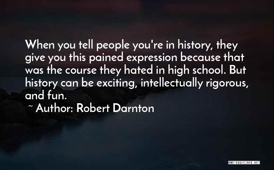 Robert Darnton Quotes 1831237