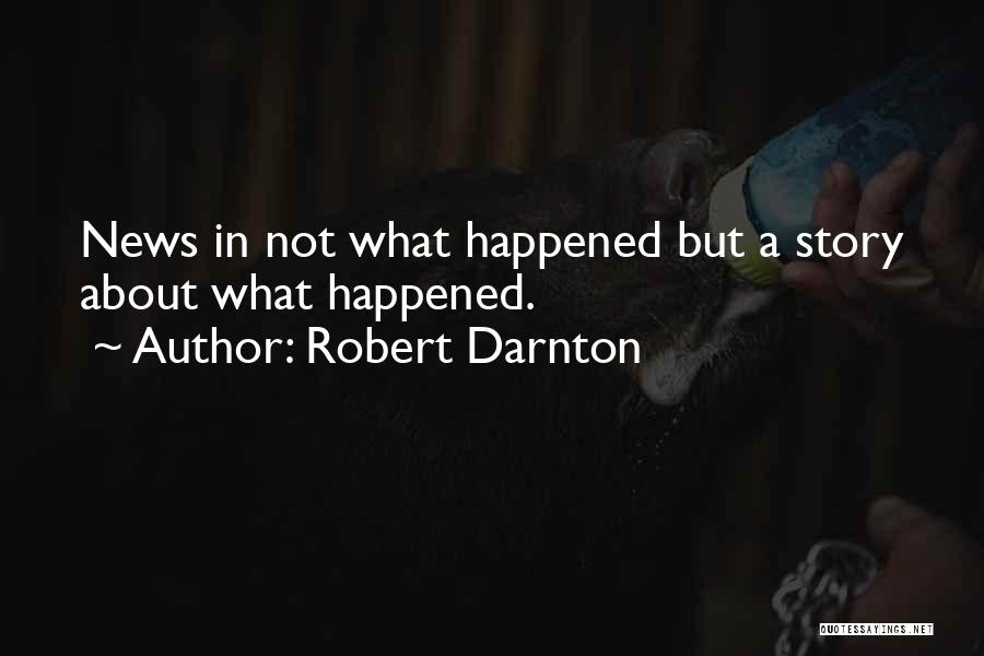 Robert Darnton Quotes 2098591