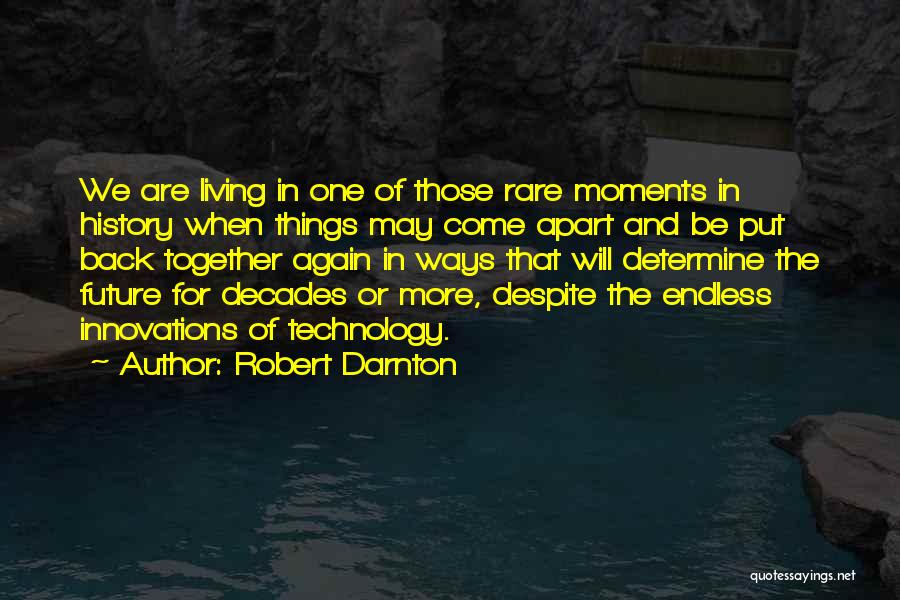 Robert Darnton Quotes 2170830