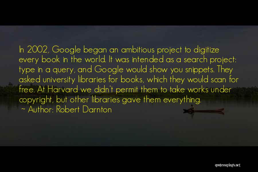 Robert Darnton Quotes 470162