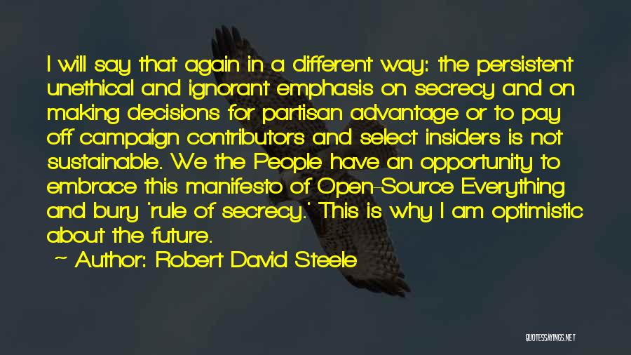 Robert David Steele Quotes 1913838