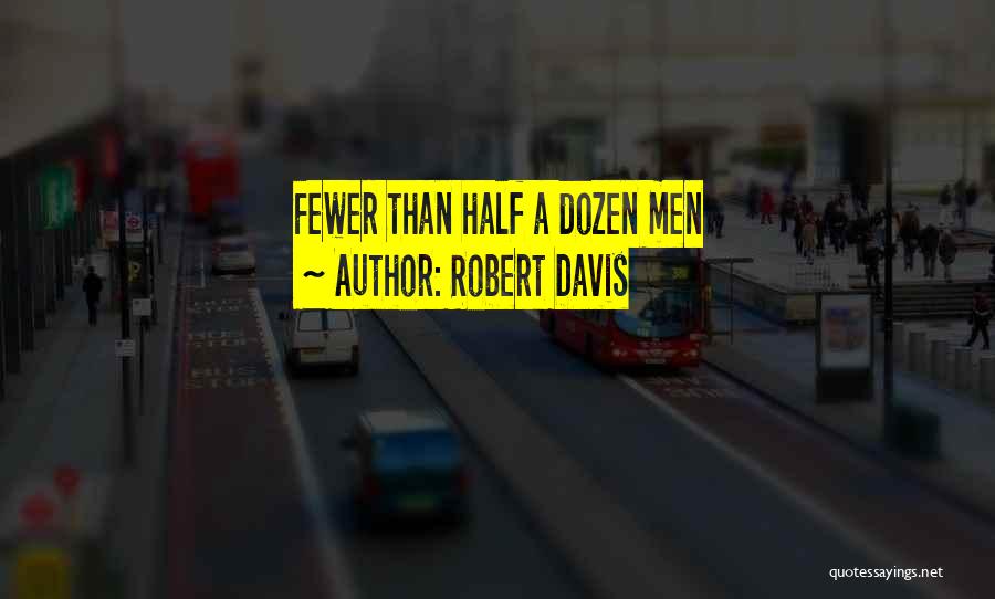 Robert Davis Quotes 2017261