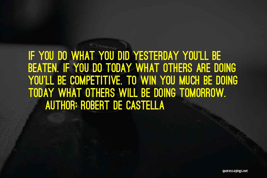 Robert De Castella Quotes 972448