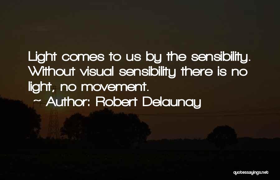 Robert Delaunay Quotes 1189896