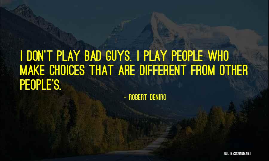 Robert Deniro Quotes 1169593