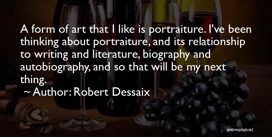 Robert Dessaix Quotes 1662605