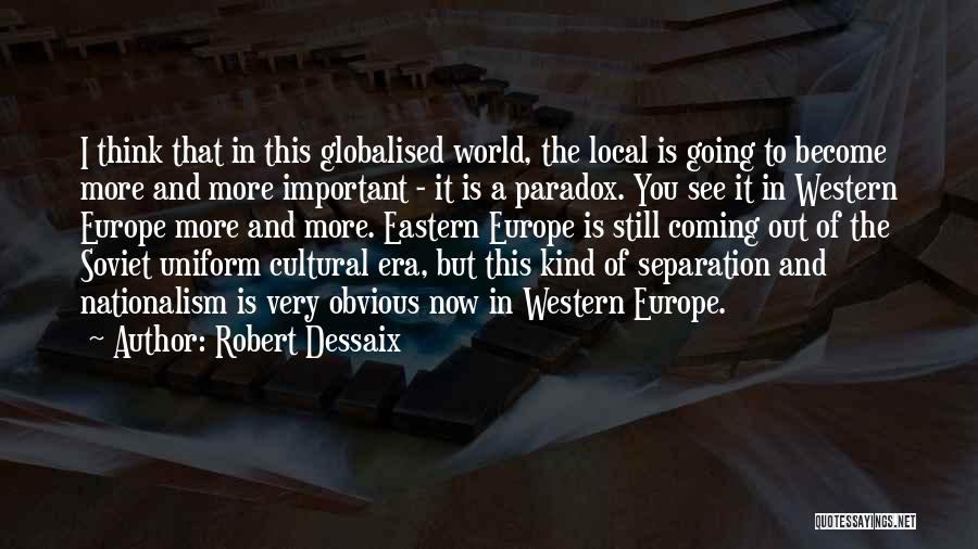 Robert Dessaix Quotes 2237825