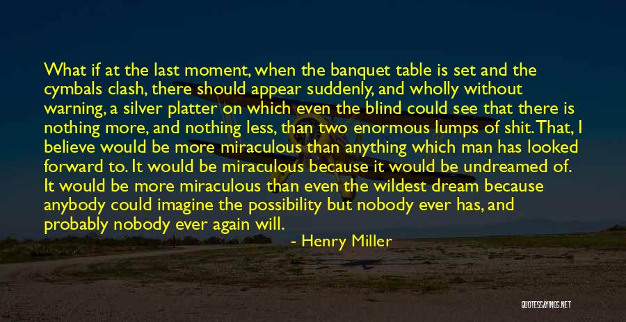Robert Dinero Yous Guinness Quotes By Henry Miller Robert Dinero Yous Guinness Quotes By Henry Miller