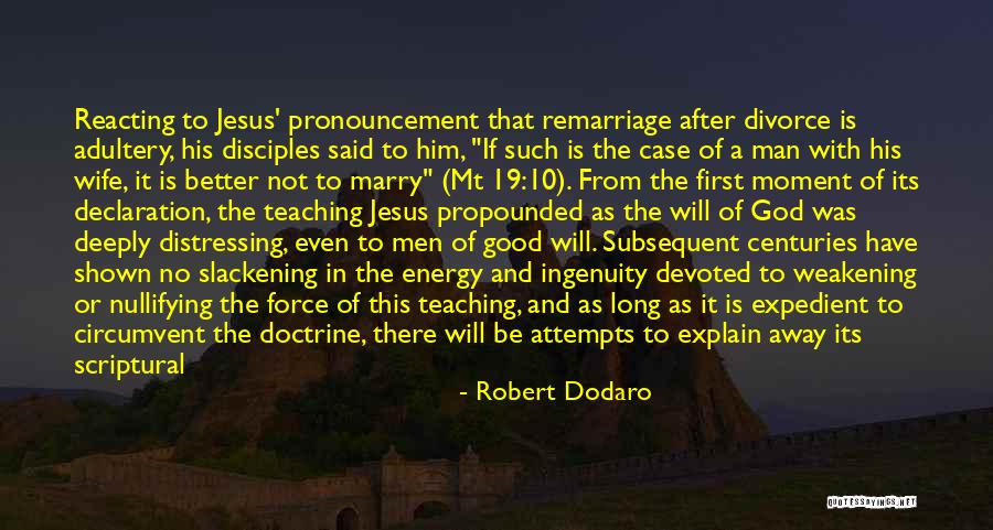 Robert Dodaro Quotes 727173