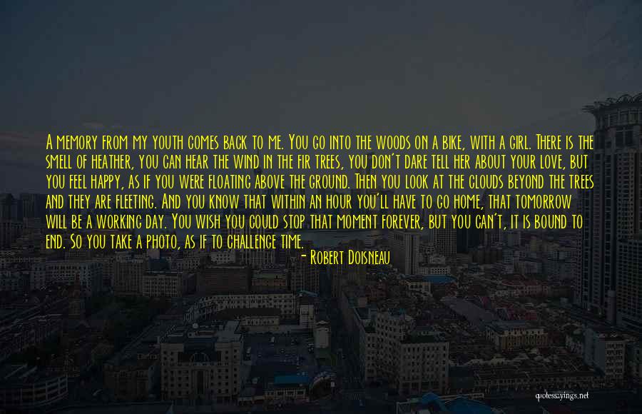 Robert Doisneau Quotes 2160067 Robert Doisneau Quotes 2160067