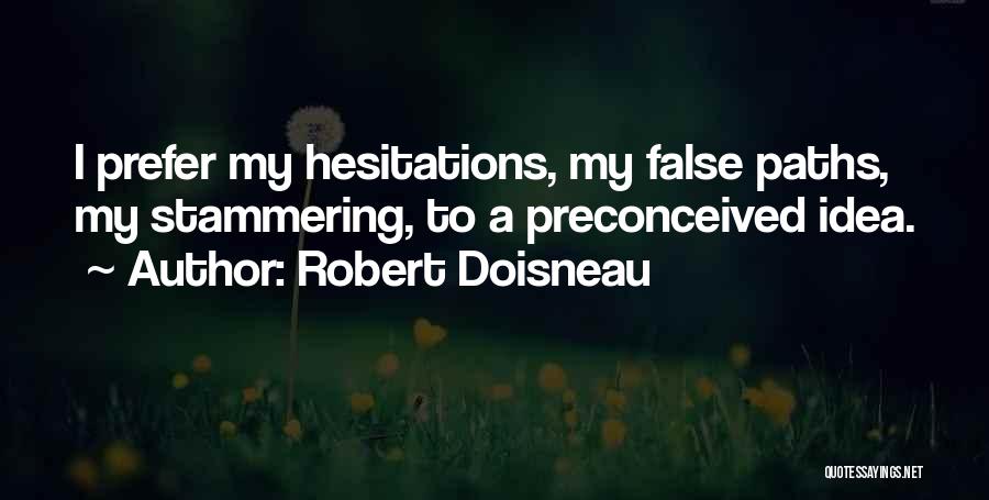 Robert Doisneau Quotes 494770