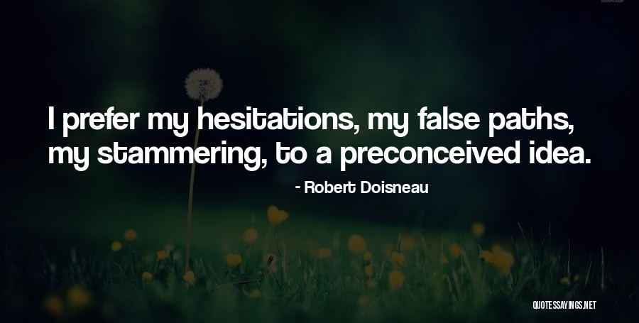 Robert Doisneau Quotes 494770 Robert Doisneau Quotes 494770