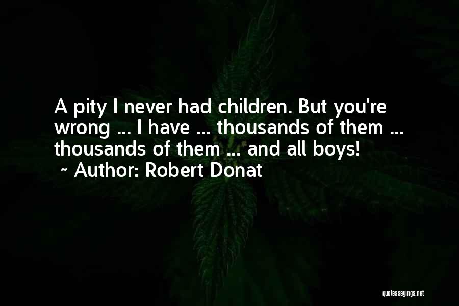 Robert Donat Quotes 948177