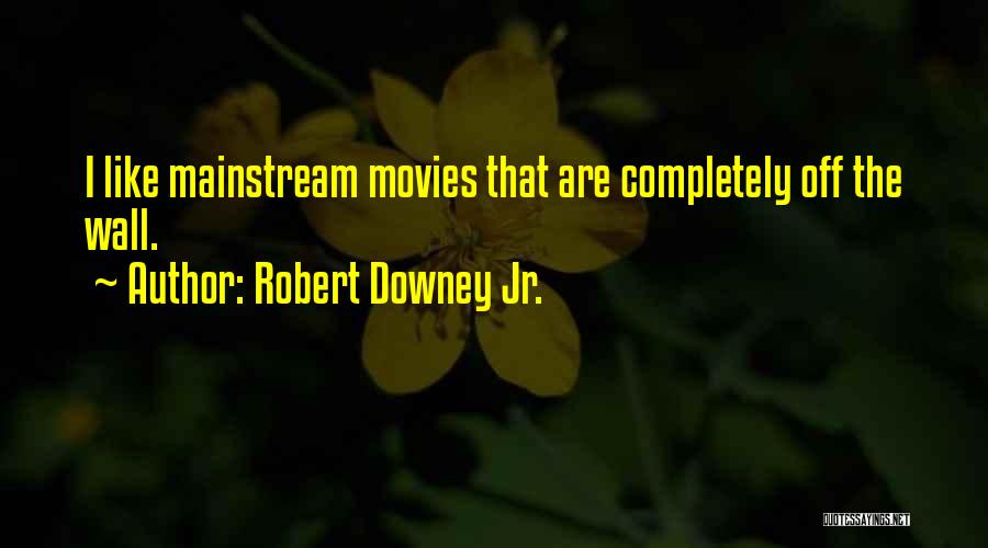 Robert Downey Jr. Quotes 1178811