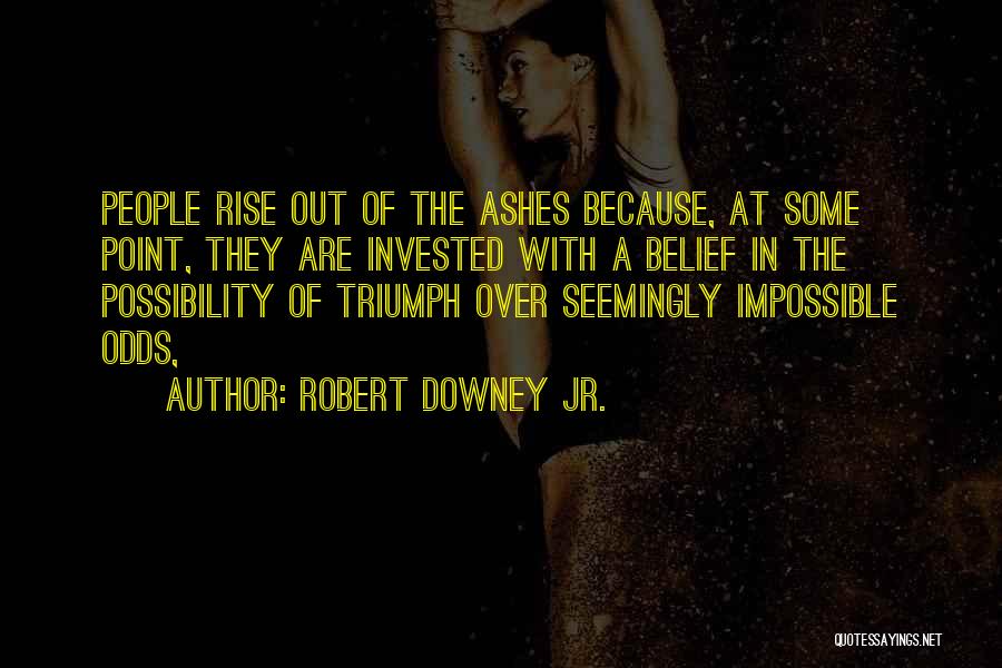 Robert Downey Jr. Quotes 1566823