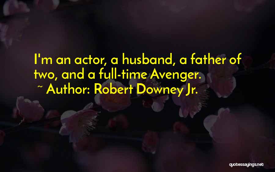Robert Downey Jr. Quotes 1695983