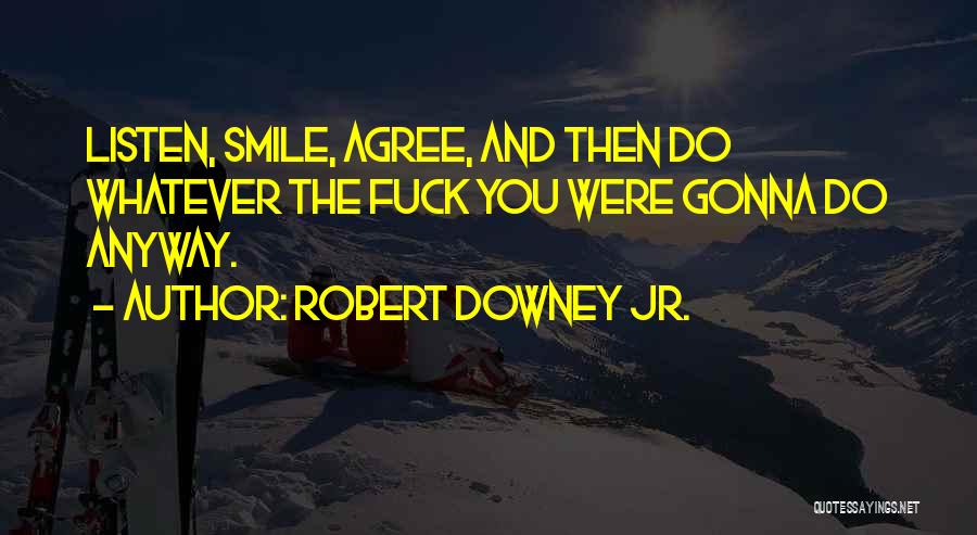 Robert Downey Jr. Quotes 1957967