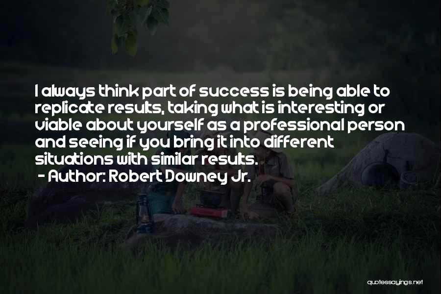 Robert Downey Jr. Quotes 247040