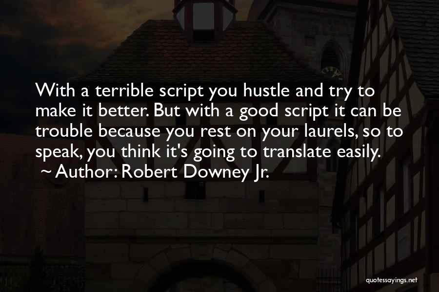 Robert Downey Jr. Quotes 316656