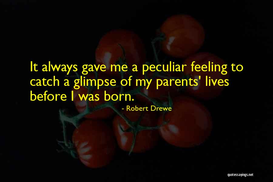 Robert Drewe Quotes 2159963