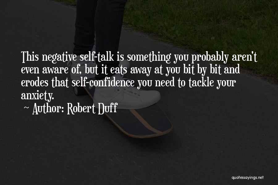 Robert Duff Quotes 1051042