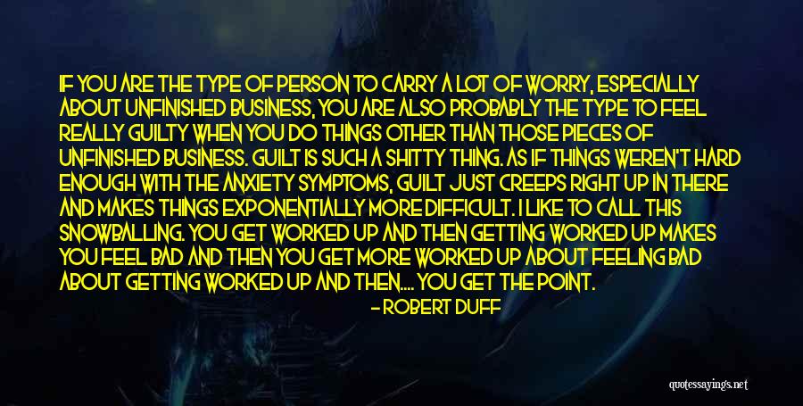 Robert Duff Quotes 1432517