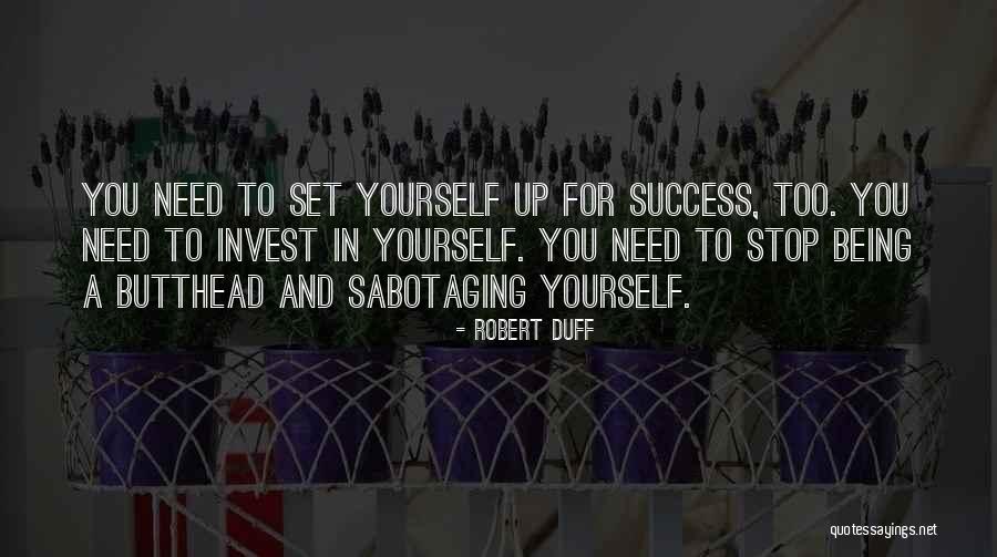 Robert Duff Quotes 2219038