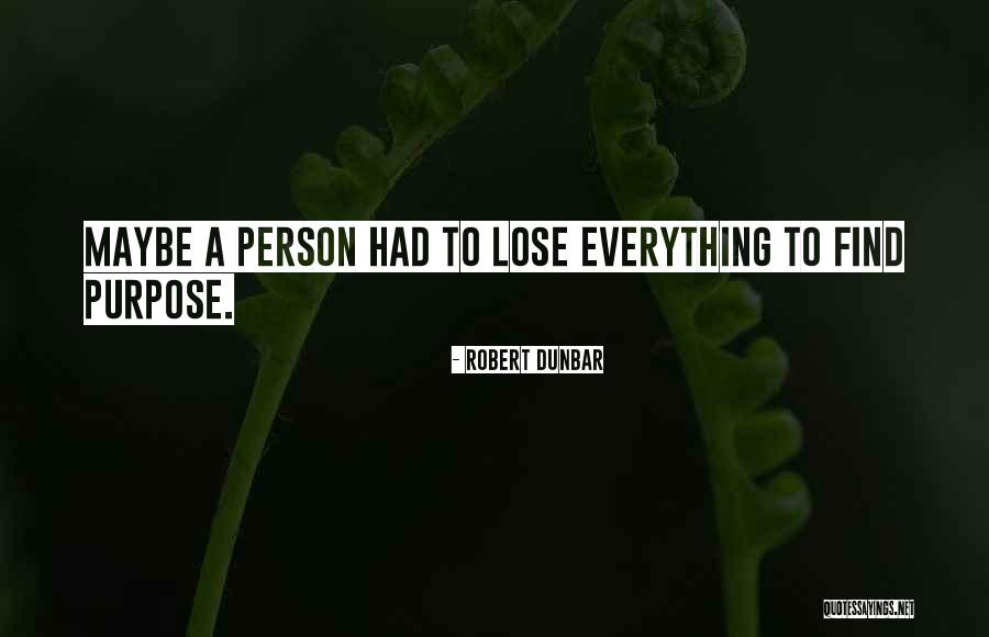 Robert Dunbar Quotes 1207544 Robert Dunbar Quotes 1207544
