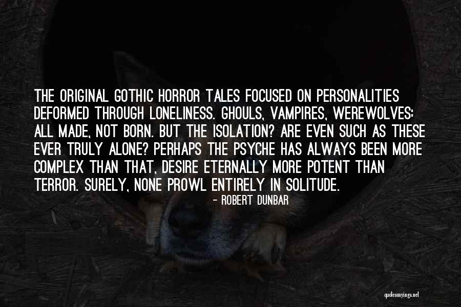 Robert Dunbar Quotes 1503200 Robert Dunbar Quotes 1503200