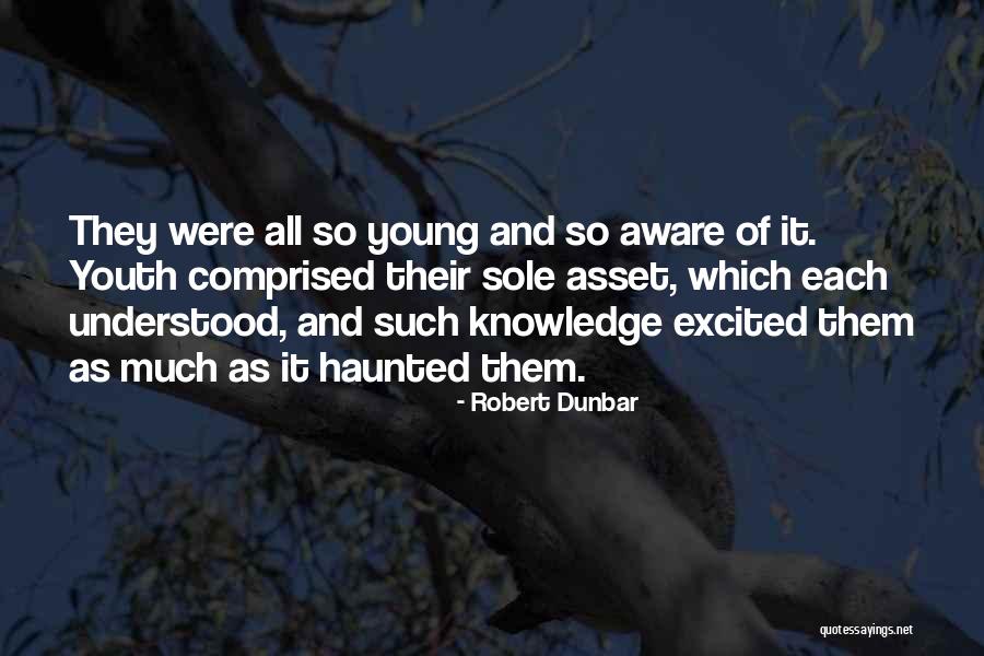 Robert Dunbar Quotes 2161320