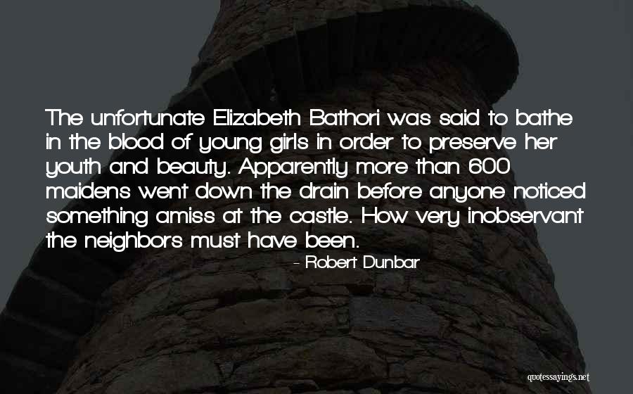 Robert Dunbar Quotes 2227780 Robert Dunbar Quotes 2227780