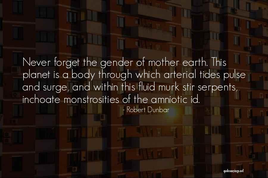 Robert Dunbar Quotes 2249118