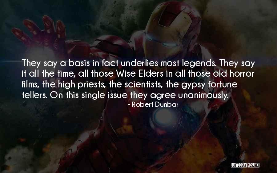 Robert Dunbar Quotes 742490