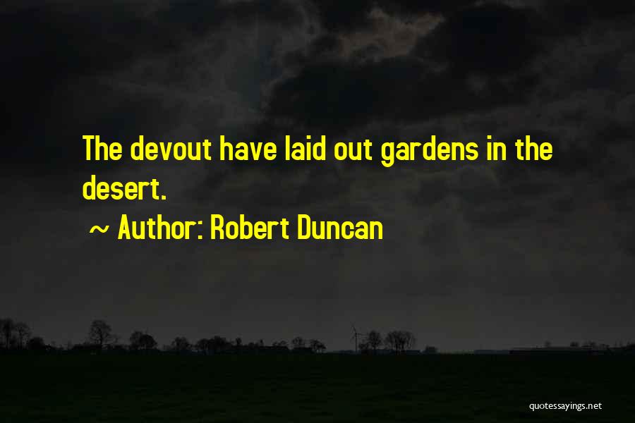 Robert Duncan Quotes 1838804